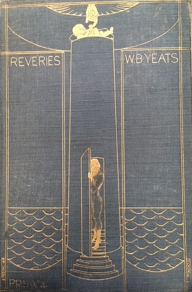 Reveries over Childhood and Youth by W.B. Yeats (1916) Rare Books PR 5904