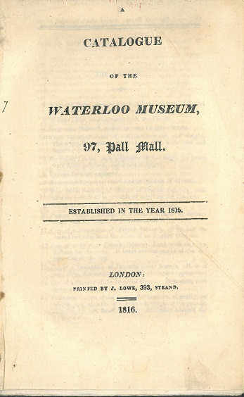 Catalogue of the Waterloo Museum
