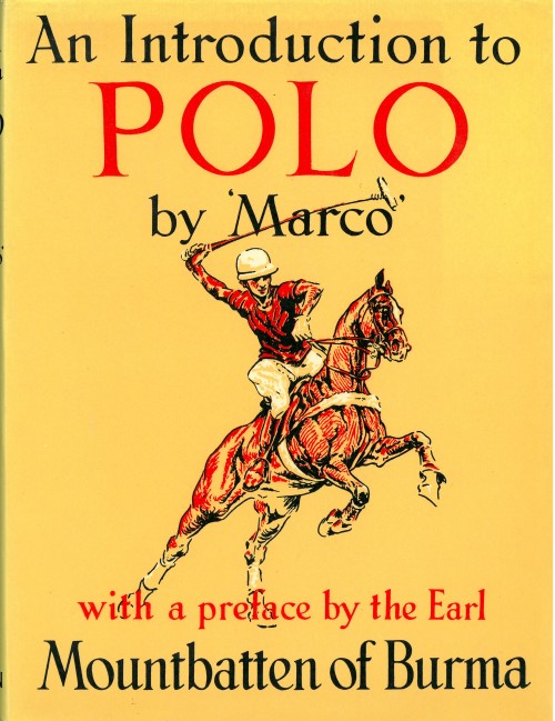 An Introduction to Polo by ‘Marco’ (1937, London) MB6 K3a