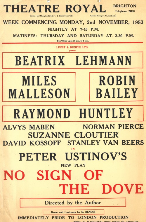 Poster advertising No Sign of the Dove by Peter Ustinov, Theatre Royal, Brighton, 2 Nov 1953 [MS348 A2084 2/16]